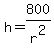 h+=+800%2Fr%5E2