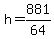 h+=+881%2F64