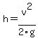 h+=+v%5E2%2F2g
