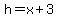 h+=+x%2B3