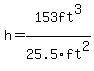 h+=153ft%5E3%2F25.5ft%5E2