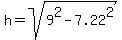h+=sqrt%289%5E2-7.22%5E2%29