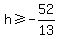 h+%3E=+-52%2F13