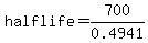 half+life+=+700%2F0.4941