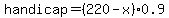 handicap=%28220-x%29%2A0.9