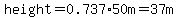 height=+0.737%2A50m=37m