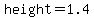 height=1.4