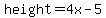 height=4x-5