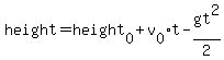 height=height%5B0%5D%2Bv%5B0%5Dt-gt%5E2%2F2