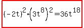 highlight%28%28-2t%29%5E2%283t%5E8%29%5E2=36t%5E18%29