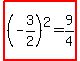 highlight%28%28-3%2F2%29%5E2=9%2F4%29