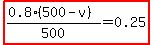 highlight%28%280.8%28500-v%29%29%2F500=0.25%29