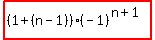highlight%28%281%2B%28n-1%29%29%28-1%29%5E%28n%2B1%29%29