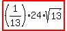 highlight%28%281%2F13%29%2A24%2Asqrt%2813%29%29