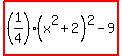 highlight%28%281%2F4%29%28x%5E2%2B2%29%5E2-9%29