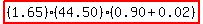 highlight%28%281.65%29%2844.50%29%280.90%2B0.02%29%29