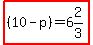 highlight%28%2810-p%29=6%262%2F3%29