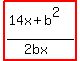 highlight%28%2814x%2Bb%5E2%29%2F%282bx%29%29