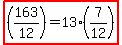 highlight%28%28163%2F12%29=+13%287%2F12%29%29
