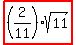 highlight%28%282%2F11%29sqrt%2811%29%29