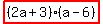 highlight%28%282a+%2B+3%29%28a+-+6%29%29