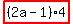 highlight%28%282a-1%29%2A4%29