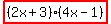 highlight%28%282x%2B3%29%284x-1%29%29