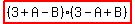 highlight%28%283%2BA-B%29%283-A%2BB%29%29