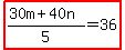 highlight%28%2830m%2B40n%29%2F5=36%29