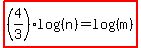 highlight%28%284%2F3%29log%28%28n%29%29=log%28%28m%29%29%29