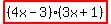 highlight%28%284x-3%29%283x%2B1%29%29