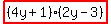 highlight%28%284y%2B1%29%282y-3%29%29