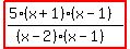 highlight%28%285%28x%2B1%29%28x-1%29%29%2F%28%28x-2%29%28x-1%29%29%29