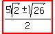 highlight%28%285sqrt%282%29%2B-+sqrt%2826%29%29%2F2%29