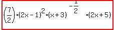 highlight%28%287%2F2%29%282x-1%29%5E2%28x%2B3%29%5E%28-1%2F2%29%282x%2B5%29%29