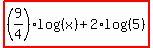 highlight%28%289%2F4%29log%28%28x%29%29%2B2%2Alog%28%285%29%29%29