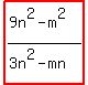 highlight%28%289n%5E2-m%5E2%29%2F%283n%5E2-mn%29%29