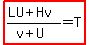 highlight%28%28LU%2BHv%29%2F%28v%2BU%29=T%29