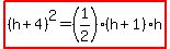 highlight%28%28h%2B4%29%5E2=%281%2F2%29%28h%2B1%29%2Ah%29