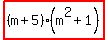 highlight%28%28m%2B5%29%28m%5E2%2B1%29%29