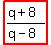 highlight%28%28q%2B8%29%2F%28q-8%29%29