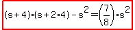 highlight%28%28s%2B4%29%28s%2B2%2A4%29-s%5E2=%287%2F8%29s%5E2%29