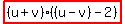 highlight%28%28u%2Bv%29%28%28u-v%29-2%29%29
