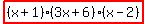 highlight%28%28x%2B1%29%283x%2B6%29%28x-2%29%29