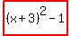 highlight%28%28x%2B3%29%5E2-1%29