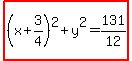 highlight%28%28x%2B3%2F4%29%5E2%2By%5E2=131%2F12%29