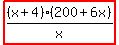 highlight%28%28x%2B4%29%28200%2B6x%29%2Fx%29