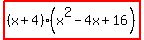 highlight%28%28x%2B4%29%28x%5E2-4x%2B16%29%29