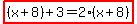 highlight%28%28x%2B8%29%2B3=2%28x%2B8%29%29