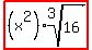 highlight%28%28x%5E2%29root%283%2C16%29%29